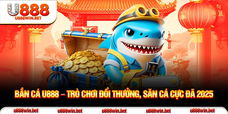 Cách chơi bắn cá U888 hiệu quả